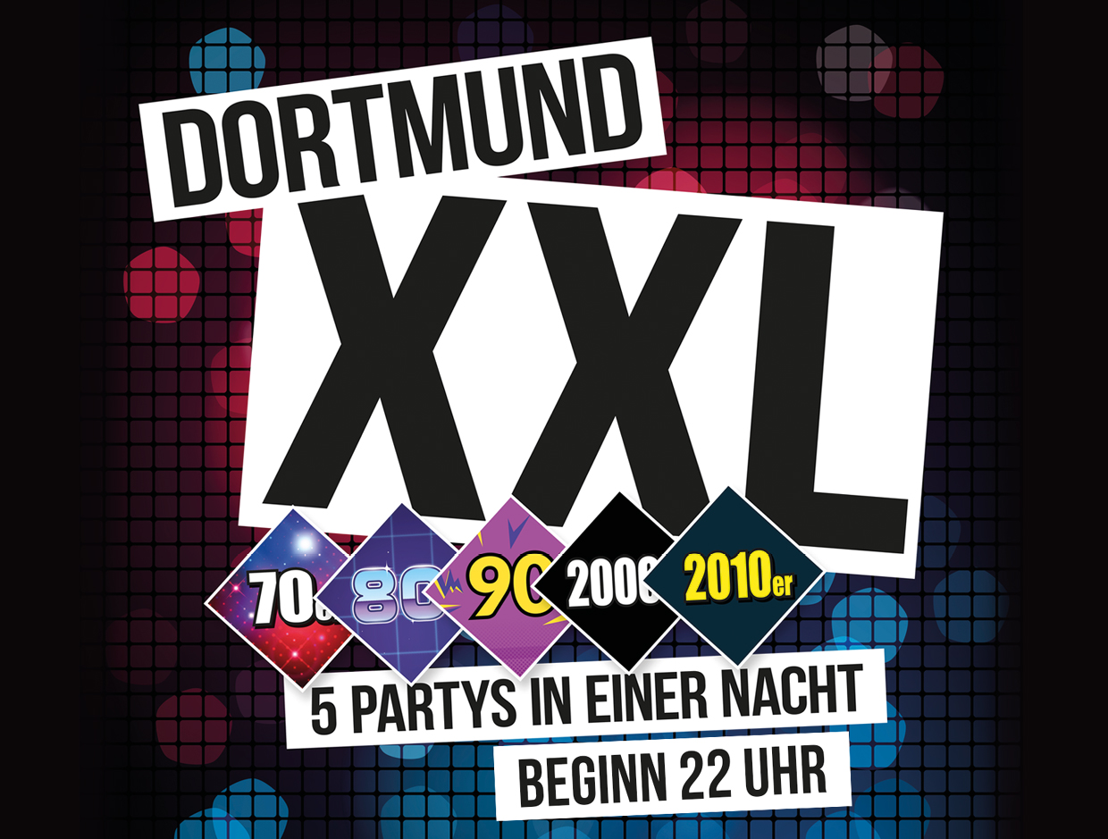 Dortmund XXL - 5 Party in einer Nacht - FZW Dortmund